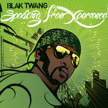 Blak Twang 19 Longtime