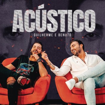 Guilherme & Benuto Tiro de Festim (Acústico)