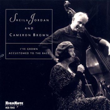 Sheila Jordan I've Grown Accustomed to the Bass