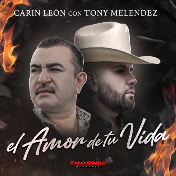 Carin Leon feat. Conjunto Primavera El Amor de Tu Vida