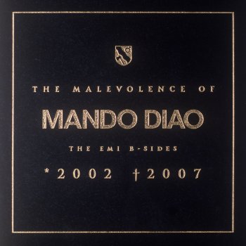 Mando Diao Your Lover's Nerve