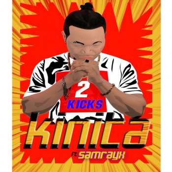 2Kicks feat. Samrayx Kinita