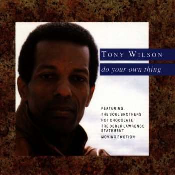 Tony Wilson Loving You