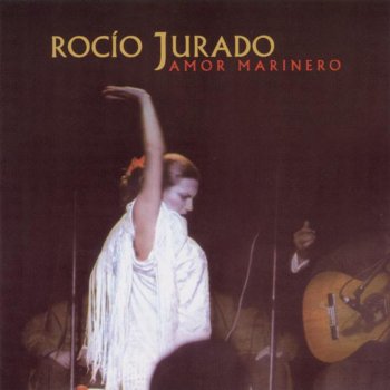 Rocio Jurado Amor Marinero (Remasterizado)