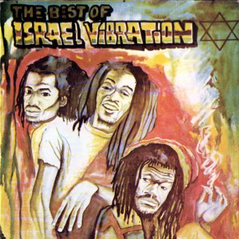 Israel Vibration Same Song