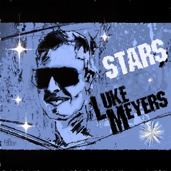 Luke Meyers Stars (Radio Mix)