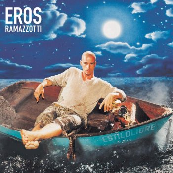 Eros Ramazzotti Per me per sempre
