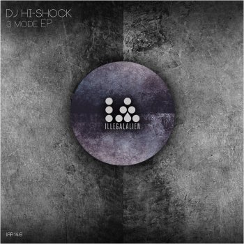 Исполнитель DJ Hi-Shock, альбом 3 Mode EP