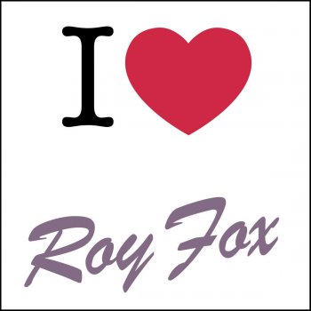 Roy Fox Carelessly