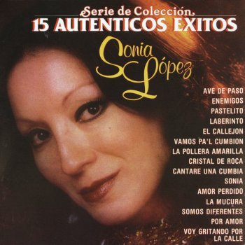 Sonia López La Pollera Amarilla
