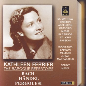 Johann Sebastian Bach, Kathleen Ferrier & Sir Adrian Boult Mass in B Minor, BWV 232: Agnus Dei