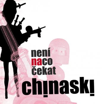 Chinaski Takmer Svaty