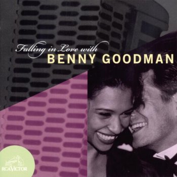 Benny Goodman and His Orchestra Good-Bye (1991 Remastered)