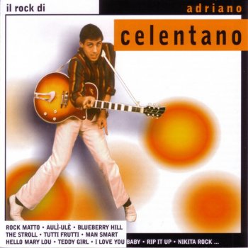 Adriano Celentano I Love You Baby - Remastered