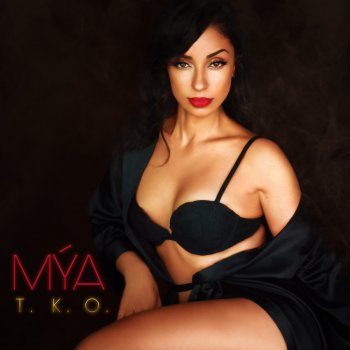 Mýa Ready for Whatever 2.0