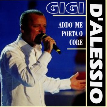 Gigi D'Alessio Comme si fracile
