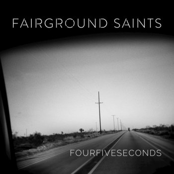 Fairground Saints FourFiveSeconds