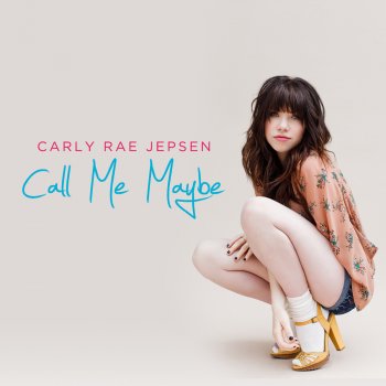 Carly Rae Jepsen Talk to Me