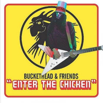 Buckethead & Friends Three Fingers