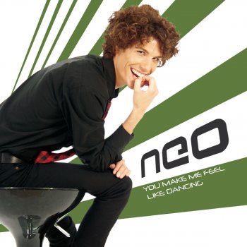 Neo You Make Me Feel Like Dancing