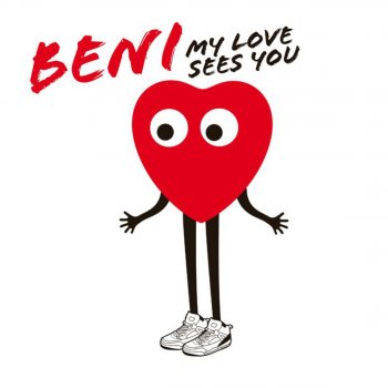 beni My Love Sees You (Etienne de Crecy Coco Walsh Mix)