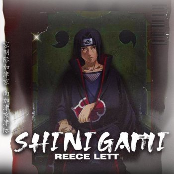 Reece Lett Shinigami (Itachi Rap)