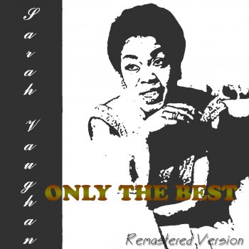 Sarah Vaughan My Ideal (Remastered)