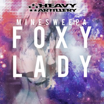 MineSweepa Foxy Lady - Original Mix