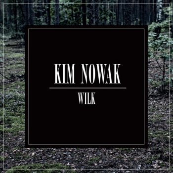 Kim Nowak Mokry Pies