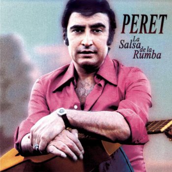 Peret Canta y Sé Feliz