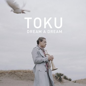 toku Dream a dream