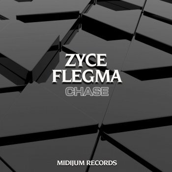 Zyce with Flegma Chase