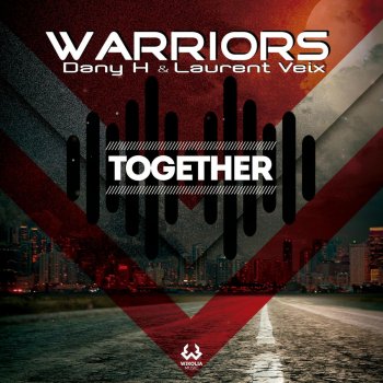 Warriors Together (Radio Edit)