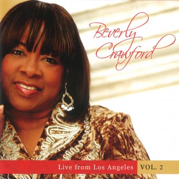 Beverly Crawford (Reprise) Serve You Well