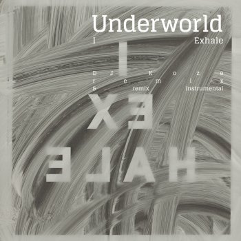 Underworld I Exhale (DJ Koze Remix)