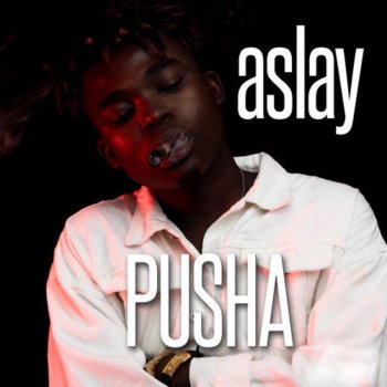 Aslay Pusha