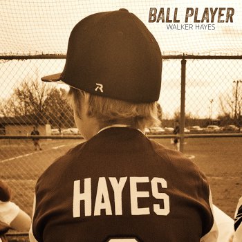 Walker Hayes Ball Player