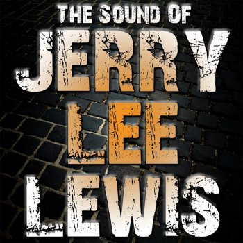 Jerry Lee Lewis Shake Rattle And Roll / Flip Flop Fly