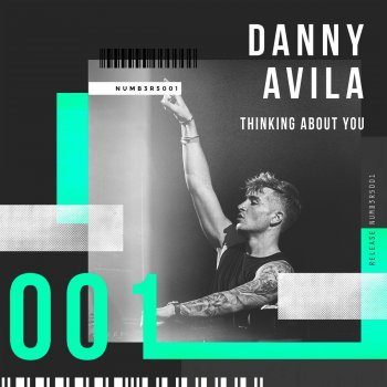 Danny Avila Thinking About You
