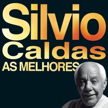 Silvio Caldas Casinha Pequenina