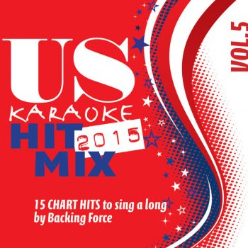 Backing Force Believe (Originally Performed by Mumford and Sons) [Karaoke Version]