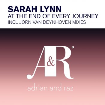 Sarah Lynn At The End of Every Journey - Jorn van Deynhoven Extended Vocal Mix