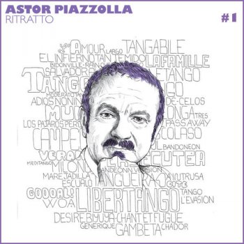 Astor Piazzolla Camminerò