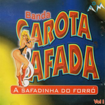 Banda Garota Safada Olhar Aflito - Ao Vivo