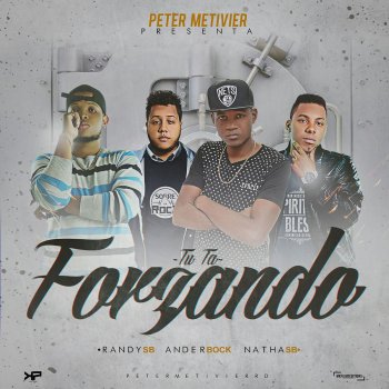 Peter Metivier feat. Spiritual Bless & Ander Bock Tu Ta Forzando