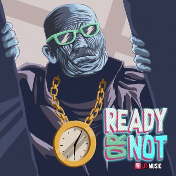 JT Music Ready or Not
