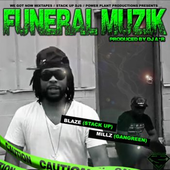 Blaze feat. Millz Funeral Musik