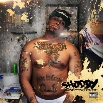 Shoddy feat. GLD Prisonnier du système