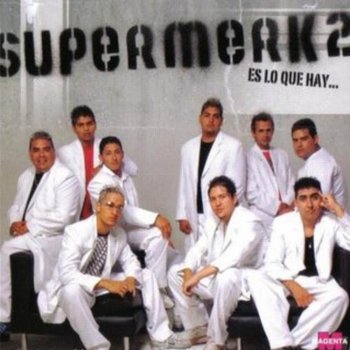 Supermerk2 Me Dices Que Te Vas