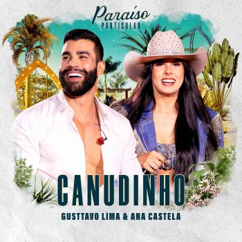 Gusttavo Lima feat. Ana Castela Canudinho - Ao Vivo